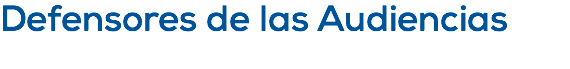 Defensores de las Audiencias